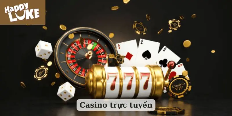 Casino trực tuyến
